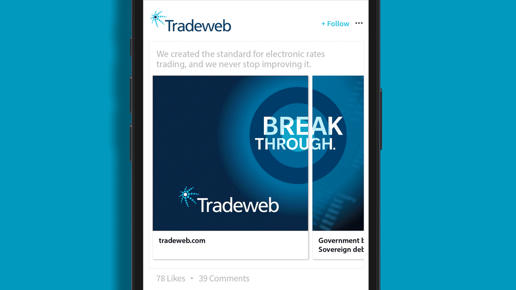 An animated Linkedin carousel advertisement featuring Tradeweb’s break through theme. 