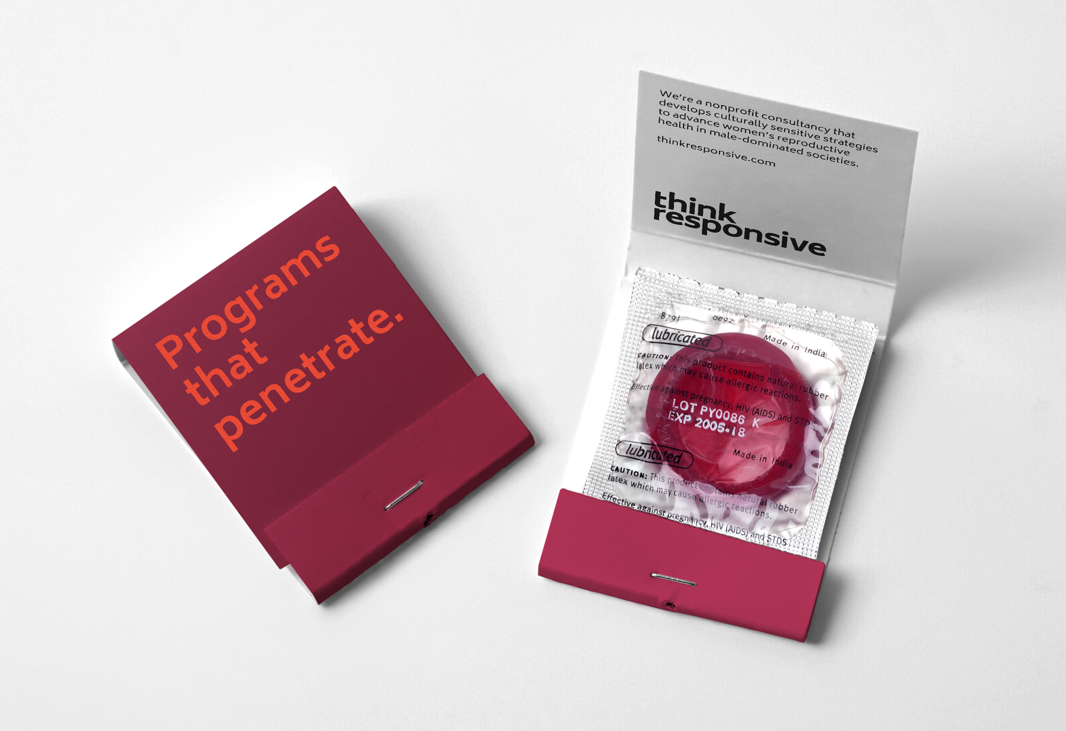 A Think Responsive branded condom package with the text "Programs that penetrate."