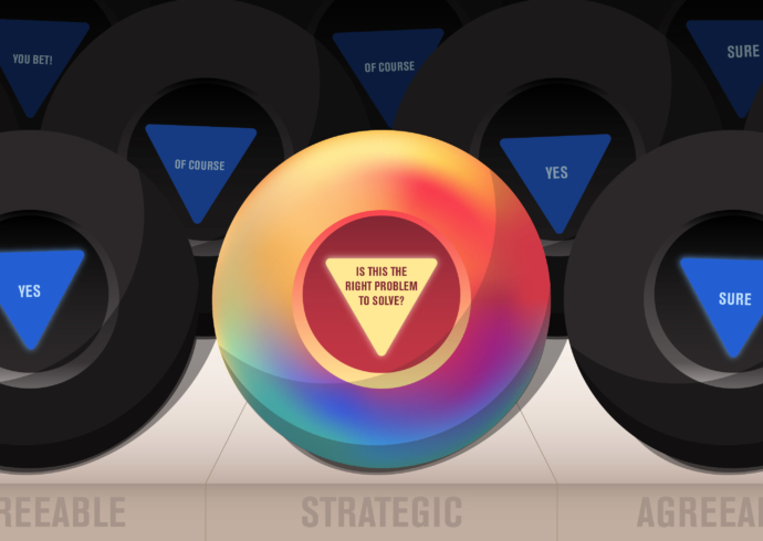 A colorful Magic 8-Ball asking 'Is this the right problem to solve?' surrounded by plain ones offering agreeable answers.